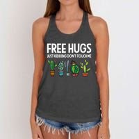 Free Hugs Justding DonT Touch Me Funny Cactus Jokes Women's Knotted Racerback Tank