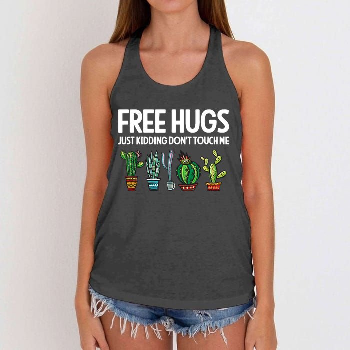 Free Hugs Justding DonT Touch Me Funny Cactus Jokes Women's Knotted Racerback Tank