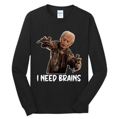 Funny Halloween Joe Biden Zombie I Need Brains Costume Tall Long Sleeve T-Shirt