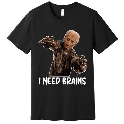 Funny Halloween Joe Biden Zombie I Need Brains Costume Premium T-Shirt