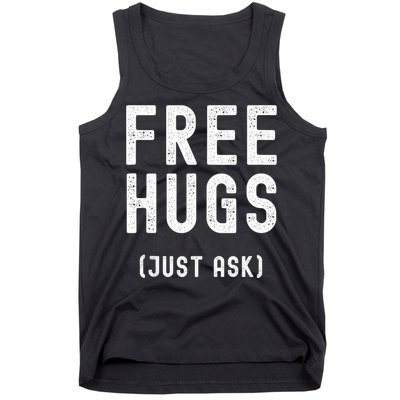 Free Hugs Just Ask Tank Top
