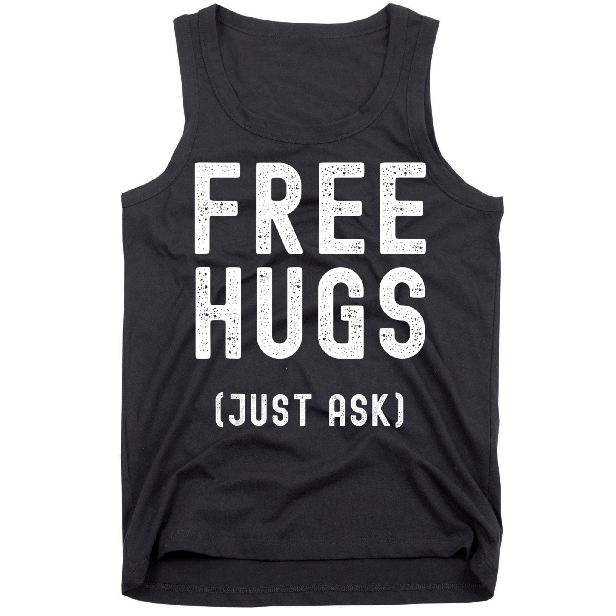 Free Hugs Just Ask Tank Top