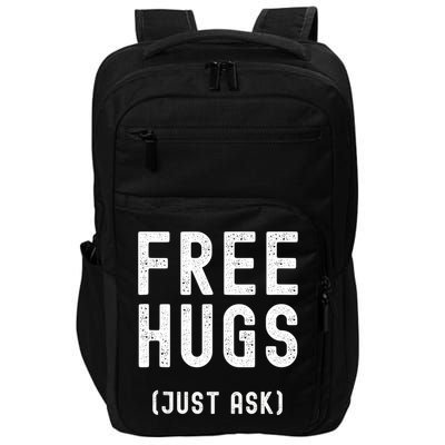 Free Hugs Just Ask Impact Tech Backpack