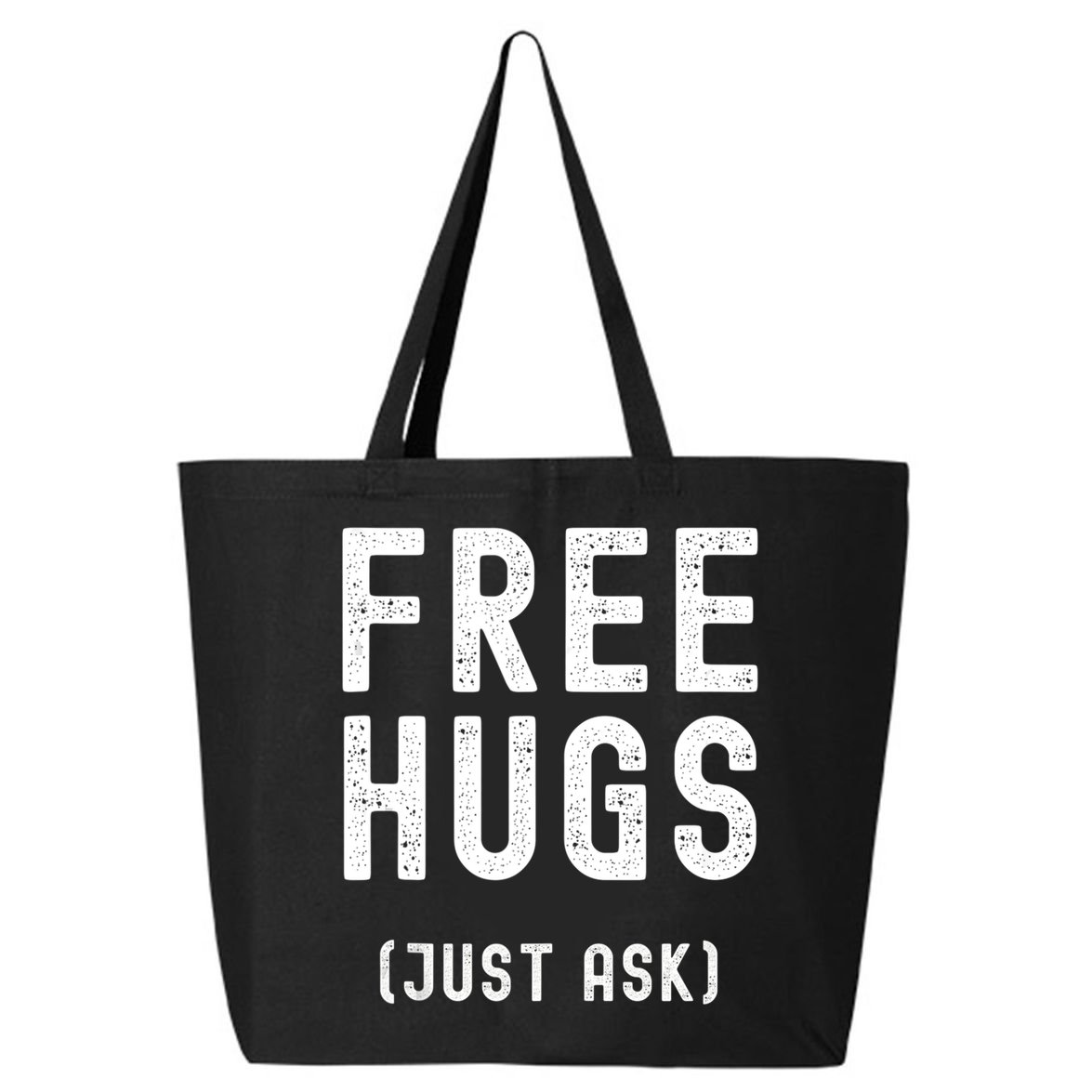 Free Hugs Just Ask 25L Jumbo Tote