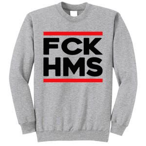 Fck Hms Jewish Nondistressed Tall Sweatshirt