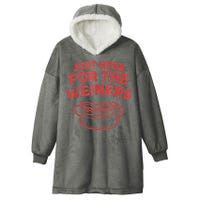 Funny Hotdog Just Here For The Wiener 4th Of July Hooded Wearable Blanket