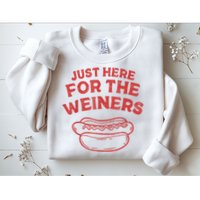 Funny Hotdog Just Here For The Wiener 4th Of July Sweatshirt