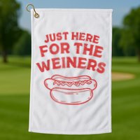Funny Hotdog Just Here For The Wiener 4th Of July Golf Towel