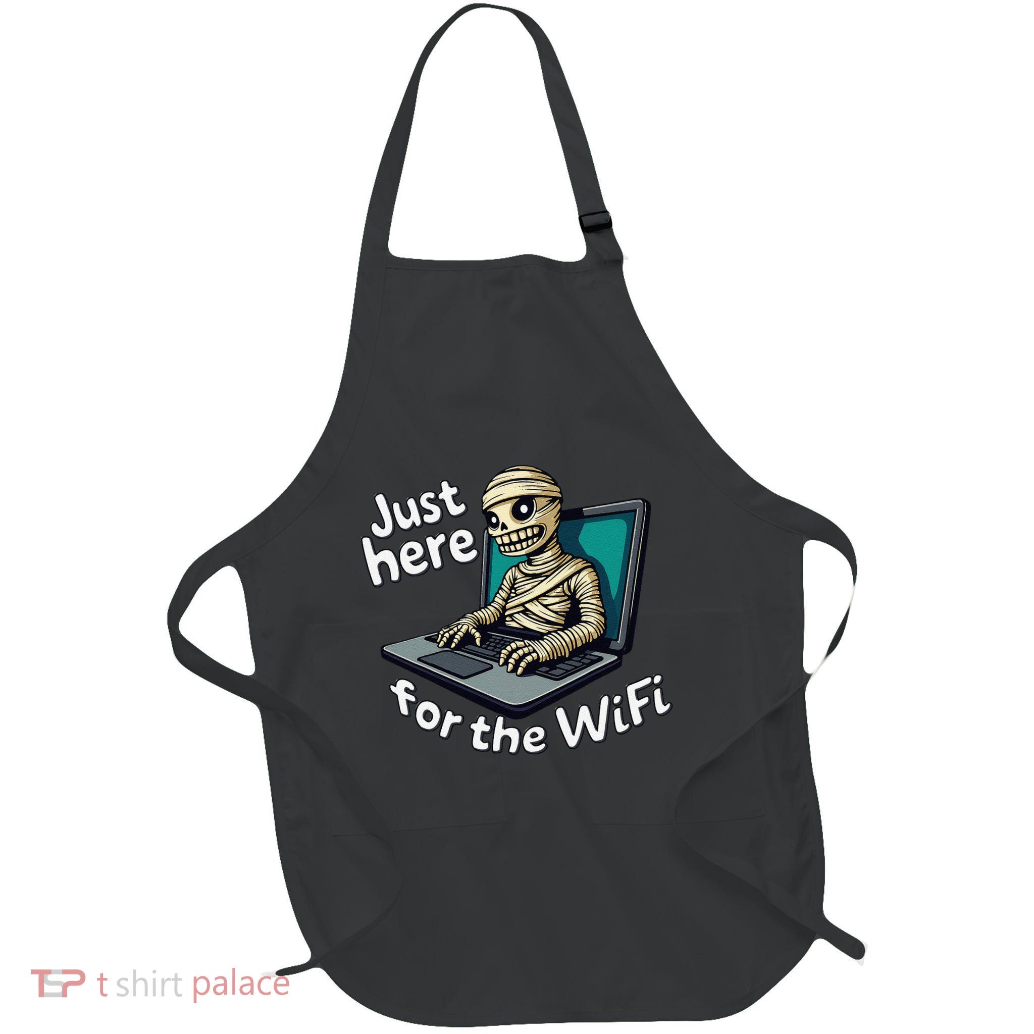 Funny Halloween Just Here For Wifi Mummy Laptop Coffee Shop Full-Length Apron With Pockets