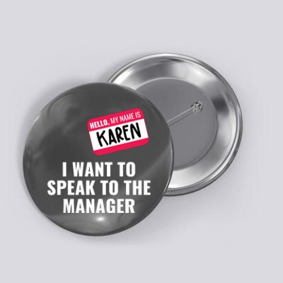 Funny Halloween Karen Costume Button