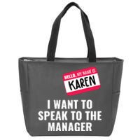 Funny Halloween Karen Costume Zip Tote Bag