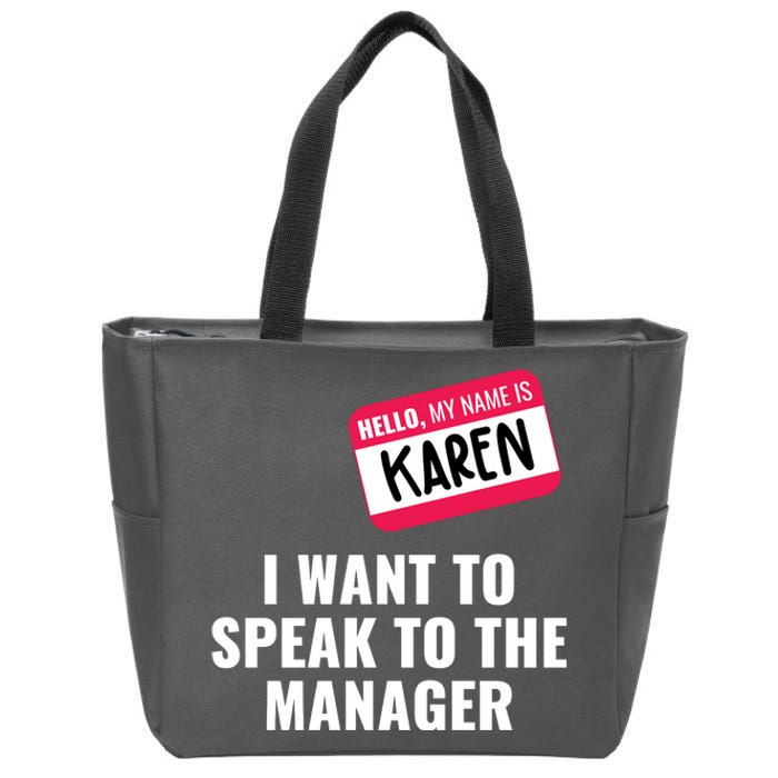 Funny Halloween Karen Costume Zip Tote Bag