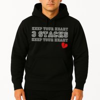Funny Heartbreak Keep Your Heart Three Stacks Hoodie
