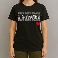 Funny Heartbreak Keep Your Heart Three Stacks T-Shirt