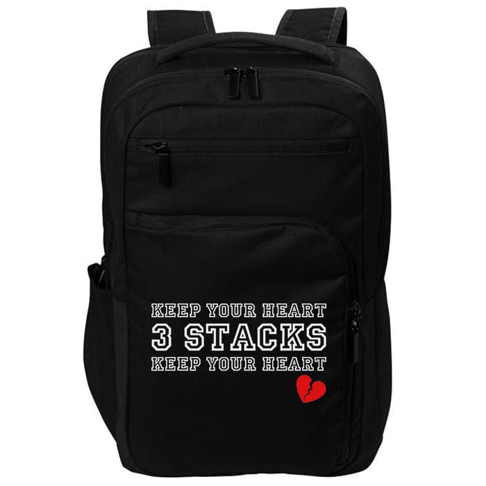 Funny Heartbreak Keep Your Heart Three Stacks Impact Tech Backpack