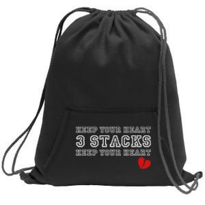 Funny Heartbreak Keep Your Heart Three Stacks Sweatshirt Cinch Pack Bag