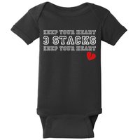 Funny Heartbreak Keep Your Heart Three Stacks Baby Bodysuit