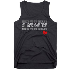 Funny Heartbreak Keep Your Heart Three Stacks Tank Top