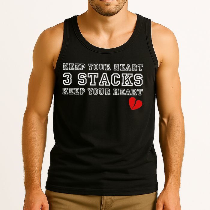 Funny Heartbreak Keep Your Heart Three Stacks Tank Top