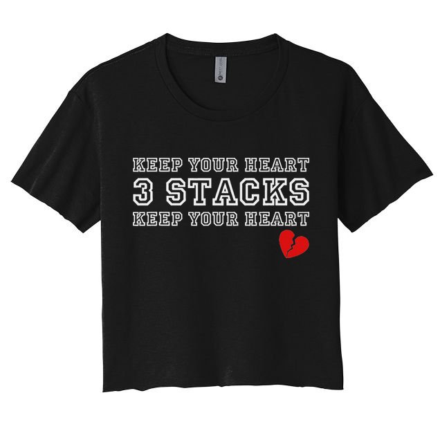Funny Heartbreak Keep Your Heart Three Stacks Crop Top