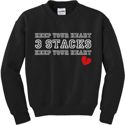 Funny Heartbreak Keep Your Heart Three Stacks Kids Sweatshirt