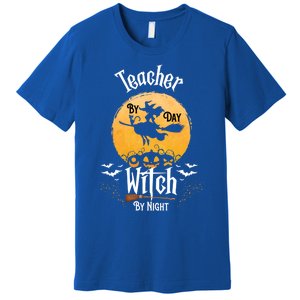 Funny Halloween Kindergarten Teacher By Day Witch By Night Gift Premium T-Shirt