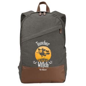 Funny Halloween Kindergarten Teacher By Day Witch By Night Gift Cotton Canvas Backpack