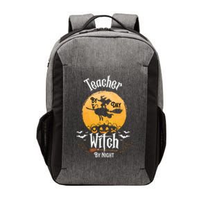 Funny Halloween Kindergarten Teacher By Day Witch By Night Gift Vector Backpack