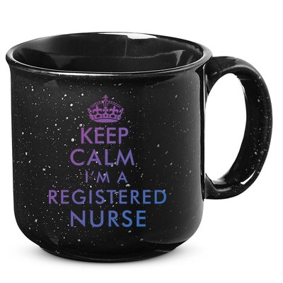 Funny Hilarious Keep Calm Im A Registered Nurse Rn Meaningful Gift 15oz Campfire Ceramic Mug