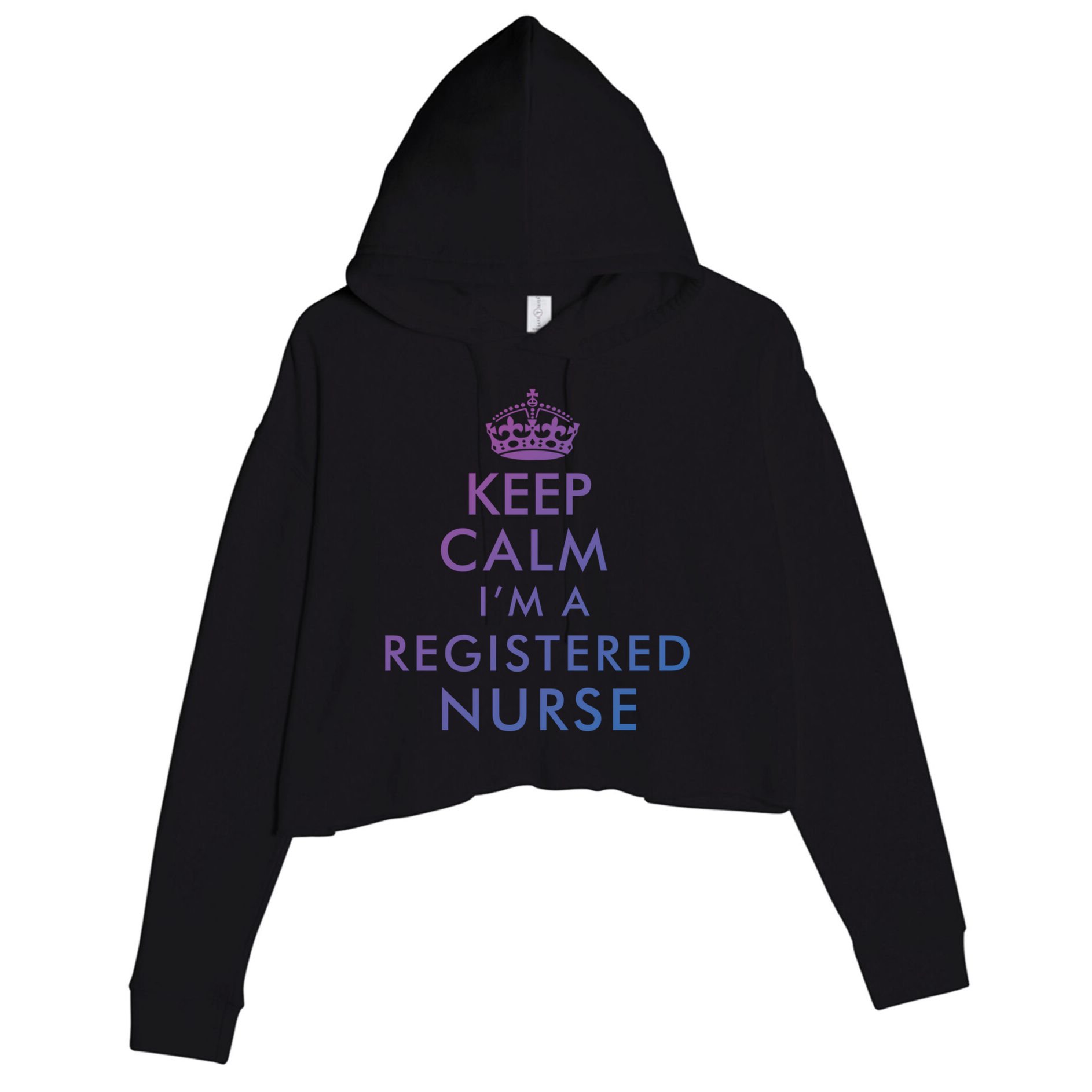 Funny Hilarious Keep Calm Im A Registered Nurse Rn Meaningful Gift Crop Fleece Hoodie
