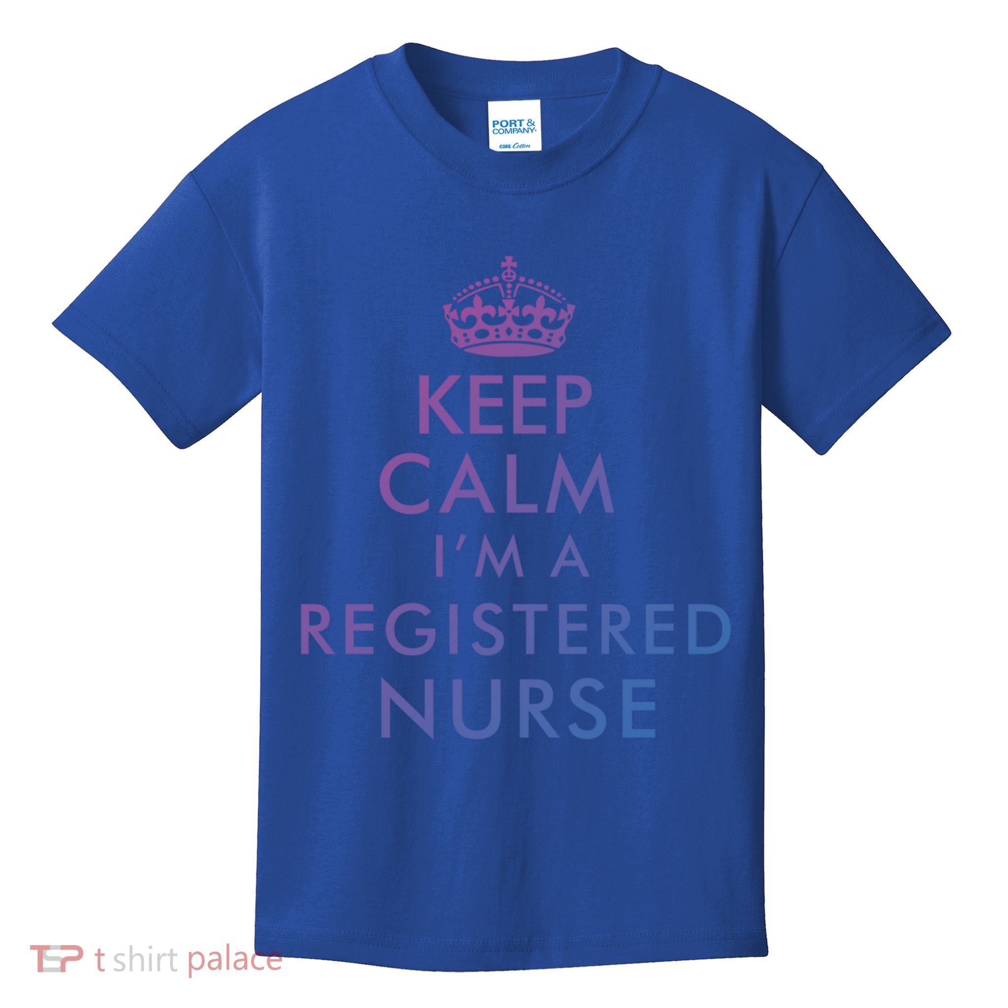 Funny Hilarious Keep Calm Im A Registered Nurse Rn Meaningful Gift Kids T-Shirt