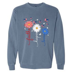 Faith Hope Love Butterfly Daisy 4th Of July Christian Garment-Dyed Sweatshirt