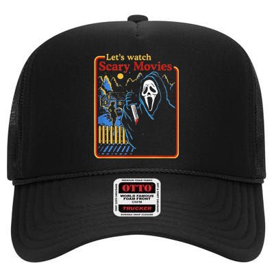 Funny Halloween Let’S Watch Scary Horror Movies Ghost High Crown Mesh Back Trucker Hat