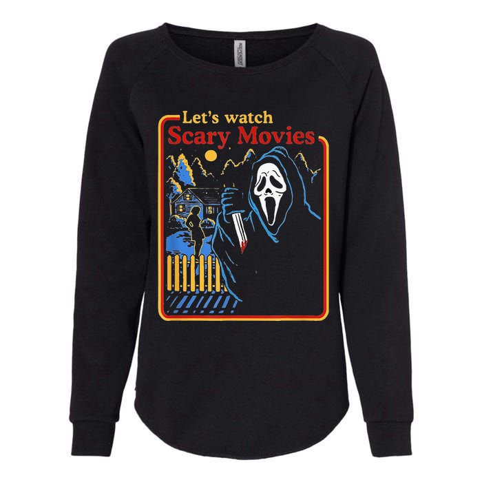 Funny Halloween Let’S Watch Scary Horror Movies Ghost Womens California Wash Sweatshirt