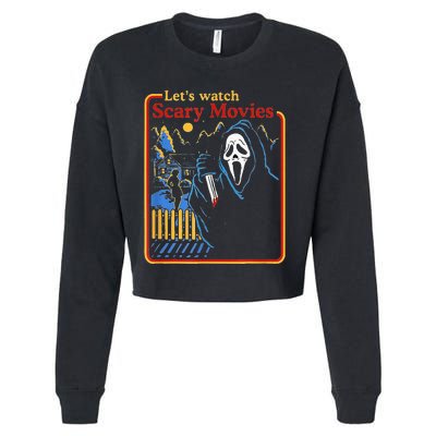 Funny Halloween Let’S Watch Scary Horror Movies Ghost Cropped Pullover Crew