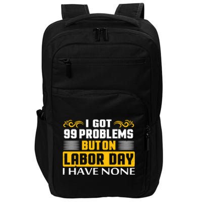 Funny Happy Labor Day Union Worker Laborer Gift Impact Tech Backpack