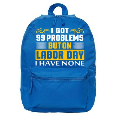 Funny Happy Labor Day Union Worker Laborer Gift 16 in Basic Backpack