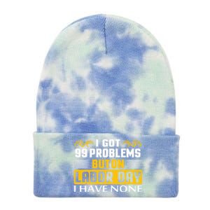 Funny Happy Labor Day Union Worker Laborer Gift Tie Dye 12in Knit Beanie