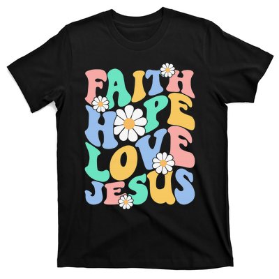 Faith, Hope, Love, Jesus Retro Groovy 's Christian T-Shirt