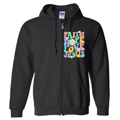 Faith, Hope, Love, Jesus Retro Groovy 's Christian Full Zip Hoodie