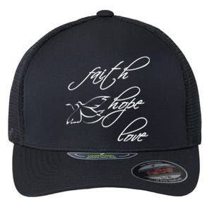 Faith Hope Love Spiritual Tee Flexfit Unipanel Trucker Cap