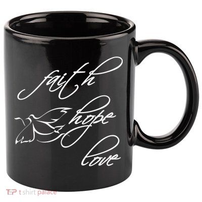 Faith Hope Love Spiritual Tee 11oz C Handle Ceramic Mug