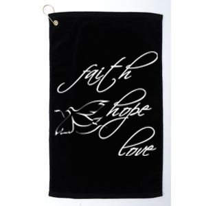 Faith Hope Love Spiritual Tee Platinum Collection Golf Towel