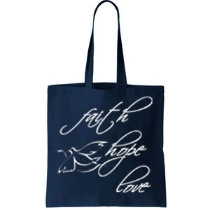 Faith Hope Love Spiritual Tee Tote Bag