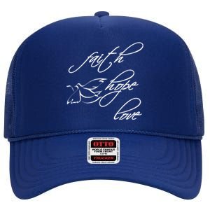 Faith Hope Love Spiritual Tee High Crown Mesh Back Trucker Hat