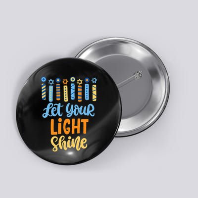 Funny Hanukkah Let Your Light Shine Menorah Button