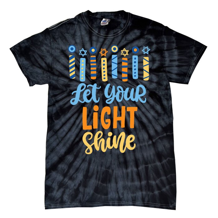 Funny Hanukkah Let Your Light Shine Menorah Tie-Dye T-Shirt