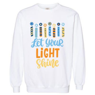 Funny Hanukkah Let Your Light Shine Menorah Garment-Dyed Sweatshirt