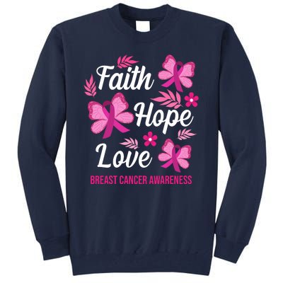 Faith Hope Love Breast Cancer Awareness Tall Sweatshirt