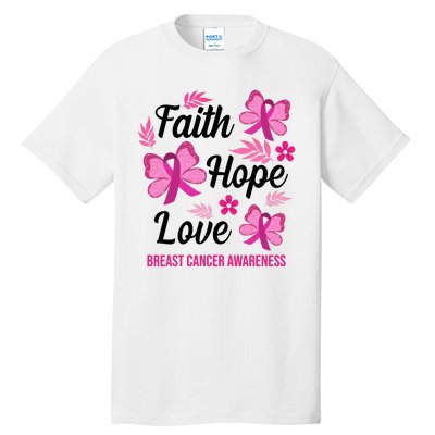 Faith Hope Love Breast Cancer Awareness Tall T-Shirt